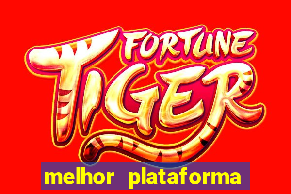 melhor plataforma para jogar fortune